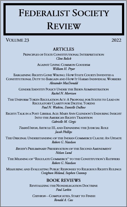 Federalist Society Review, Volume 23